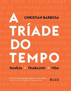 A Tríade do Tempo