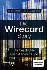 Die Wirecard-Story