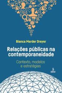 Relações Públicas na Contemporaneidade