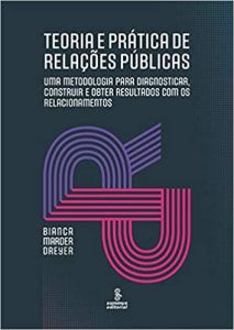 Teoria e Prática de Relações Públicas