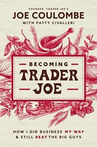 Becoming Trader Joe