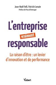 L’entreprise vraiment responsable