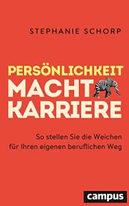 Persönlichkeit macht Karriere