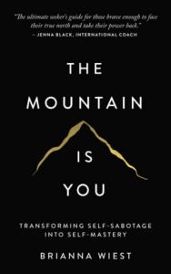 The Mountain Is You