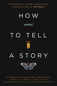 How to Tell a Story