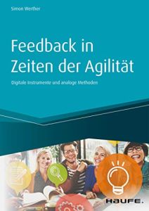 Feedback in Zeiten der Agilität