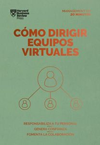 Cómo dirigir equipos virtuales