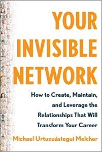 Your Invisible Network