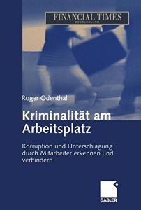 Kriminalität am Arbeitsplatz