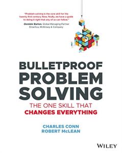 Bulletproof Problem Solving