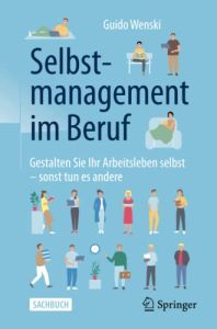 Selbstmanagement im Beruf