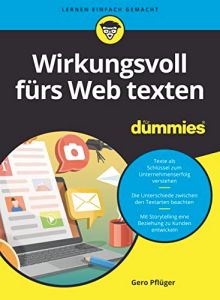 Wirkungsvoll fürs Web texten für Dummies