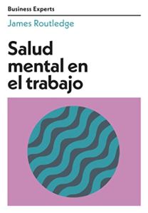 Salud mental en el trabajo