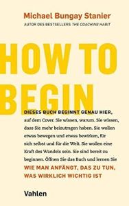 How to begin