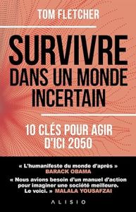 Survivre dans un monde incertain