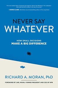 Never Say Whatever