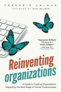 Reinventing Organizations