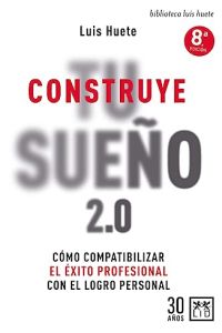 Construye tu sueño