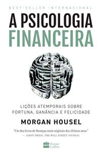 A Psicologia Financeira