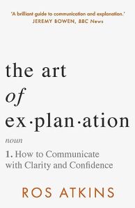 The Art of Explanation