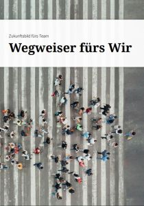 Wegweiser fürs Wir