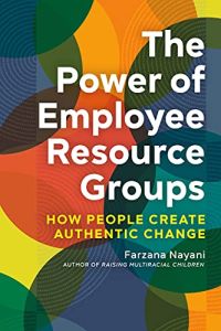 The Power of Employee Resource Groups