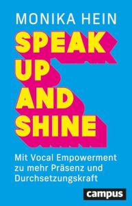 Speak Up and Shine