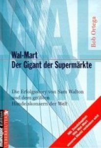 Wal-Mart — Der Gigant der Supermärkte