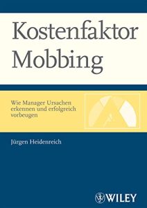 Kostenfaktor Mobbing