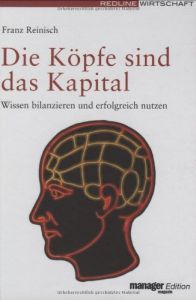 Die Köpfe sind das Kapital