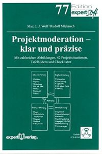 Projektmoderation – klar und präzise